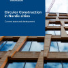 Circular Construction in Nordic cities overskrift. Billede af moderne bygning